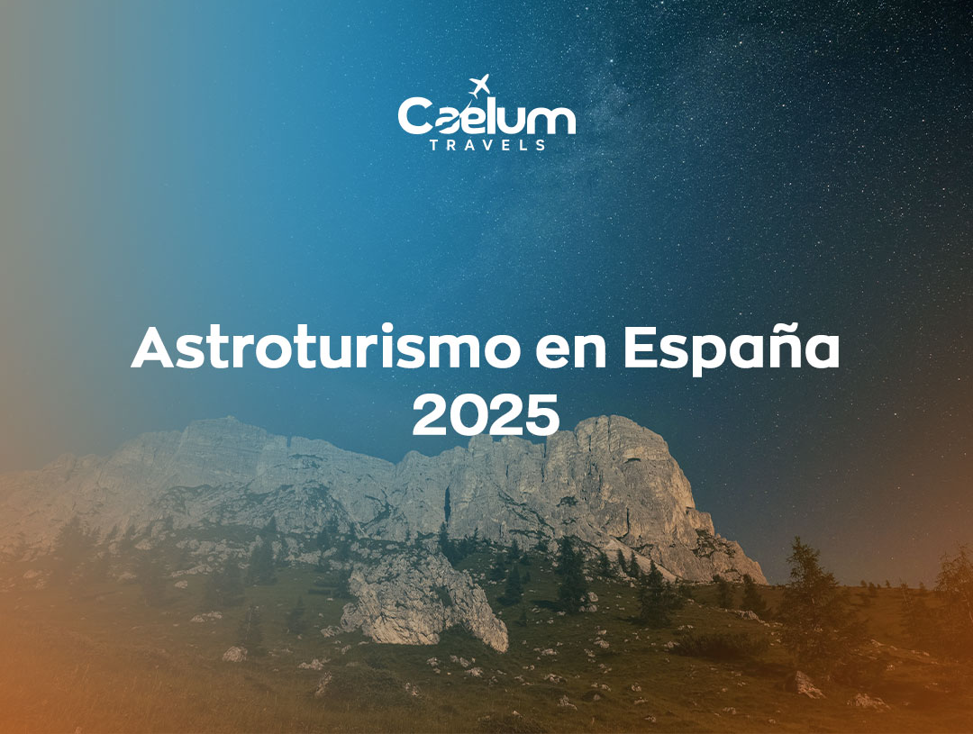 Astroturismo en España 2025: los mejores destinos para ver estrellas y viajar con propósito