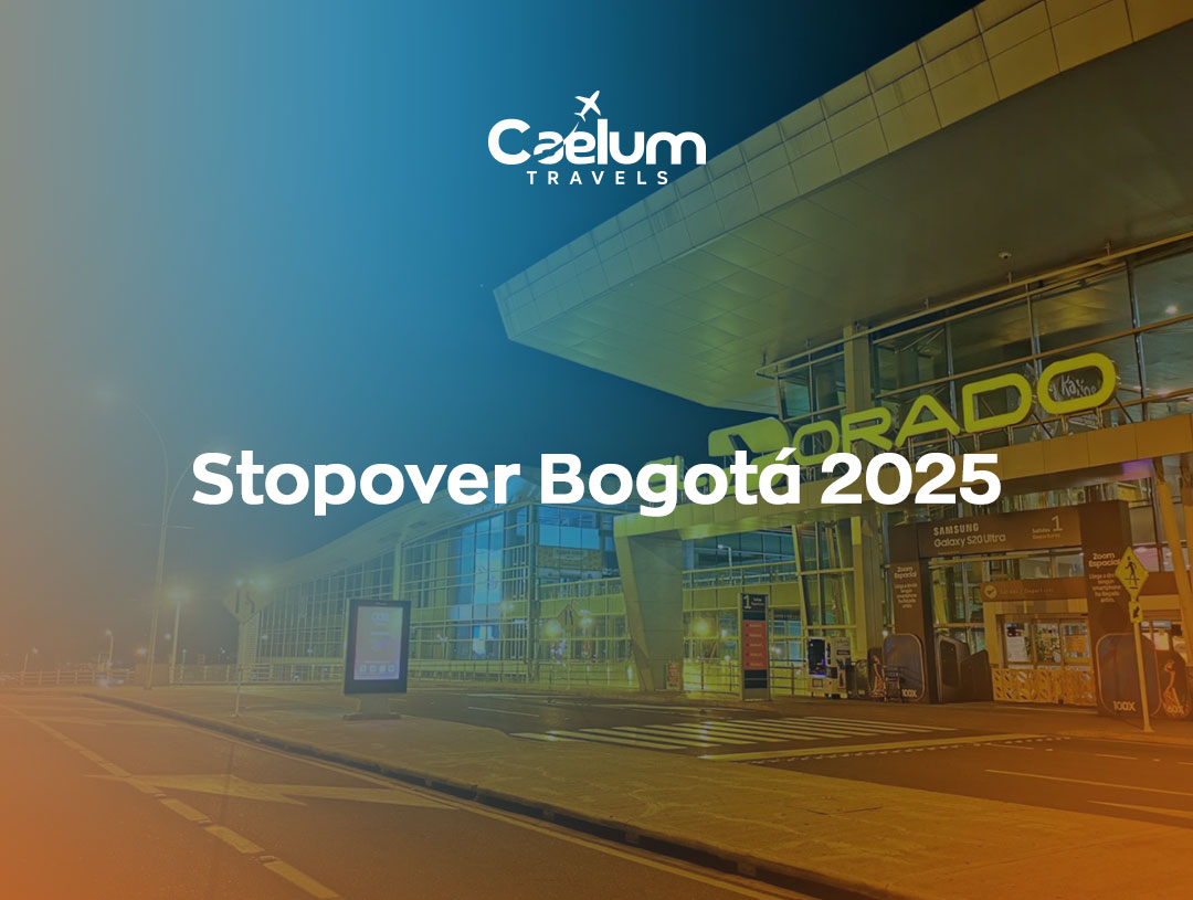 Stopover Bogotá 2025: cómo aprovechar tu escala con experiencias únicas en 24 horas